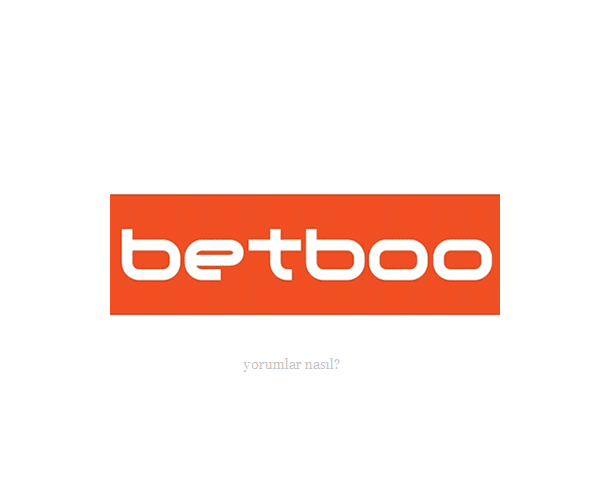 betboo yorumlar nasil